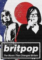 Britpop: The Music That Changed Britain