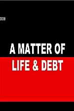 A Matter of Life and Debt