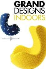 Grand Designs Indoors