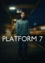 S1 E1 Platform 7 Season 1 Episode 1