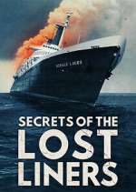 Secrets of the Lost Liners