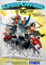 Superpowered: The DC Story