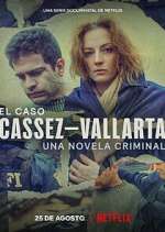 El Caso Cassez-Vallarta: Una Novela Criminal