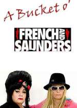 A Bucket o' French and Saunders