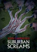 S1 E1 John Carpenter's Suburban Screams Season 1 Episode 1