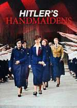 Hitler's Handmaidens