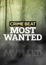 S2 E1 Crime Beat: Most Wanted Season 2 Episode 1