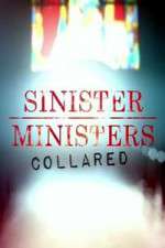 Sinister Ministers Collared