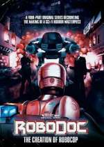 RoboDoc: The Creation of RoboCop