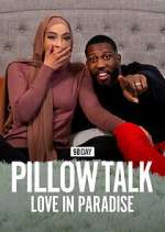 S2 E12 90 Day Pillow Talk: Love in Paradise Season 2 Episode 12